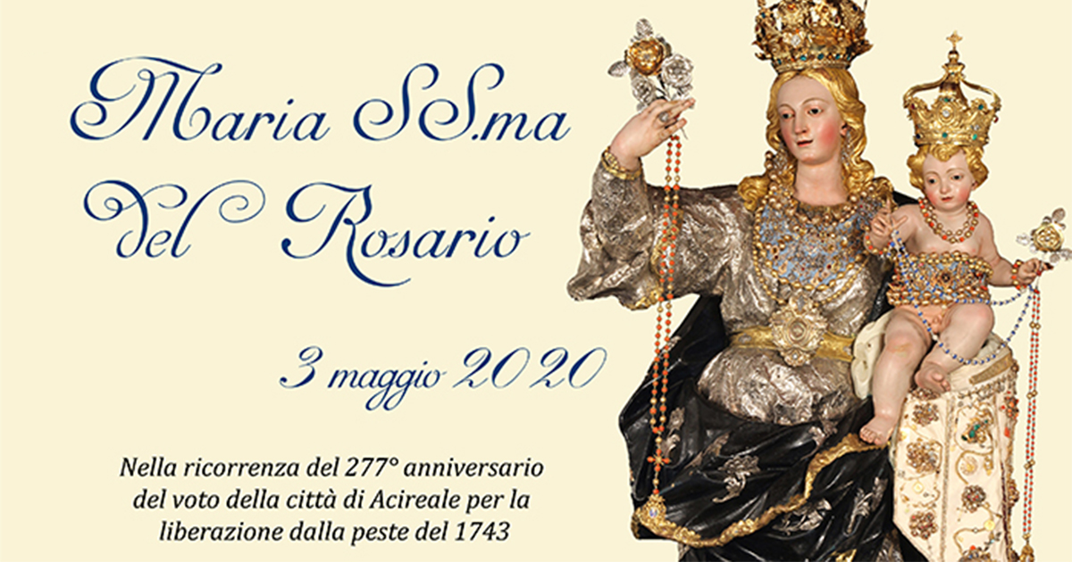 Litanie Della Madonna Del Rosario La festa della Madonna del Rosario nella città di Acireale - Diocesi di